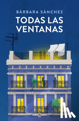 Sánchez, Bárbara - Todas Las Ventanas / All the Windows