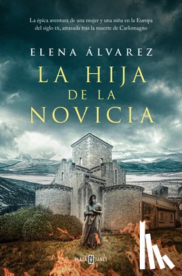Álvarez, Elena - La Hija de la Novicia / The Novice's Daughter