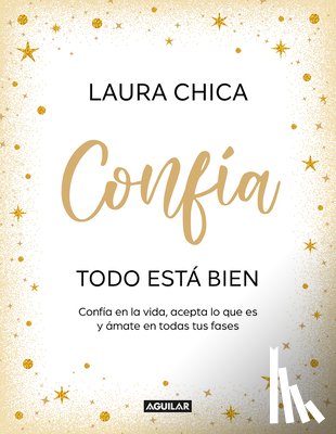 Chica, Laura - Confía. Todo Está Bien / Trust. Everything Is Fine