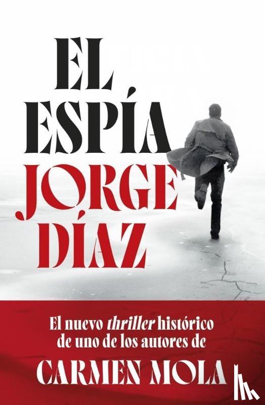 Diaz, Jorge - El espía