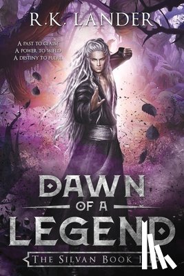 Lander, R K - Dawn of a Legend