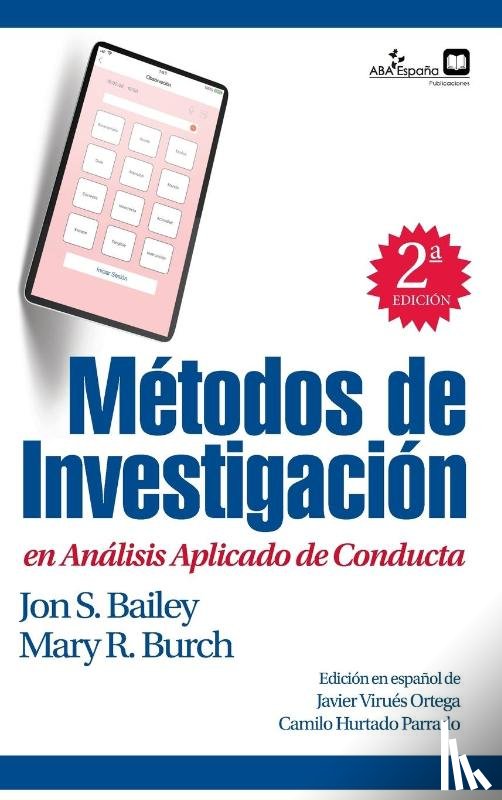Mary R Burch, Jon S Bailey - Metodos de investigacion en analisis aplicado de conducta
