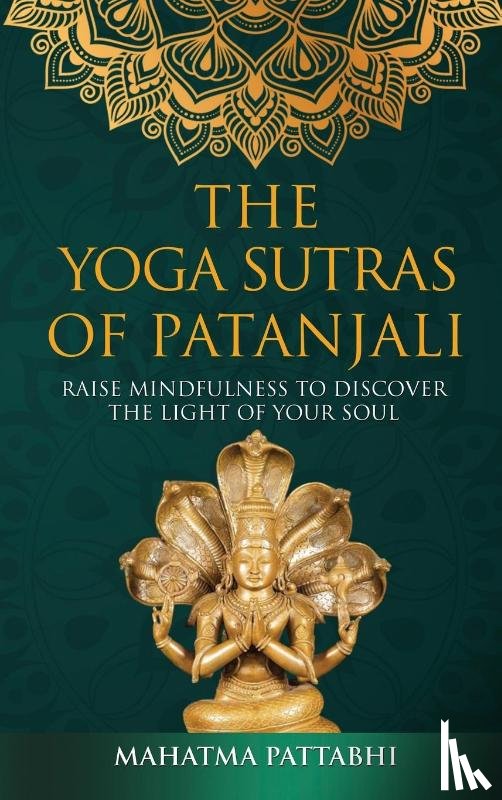 Pattabhi, Mahatma - The Yoga Sutras of Patanjali