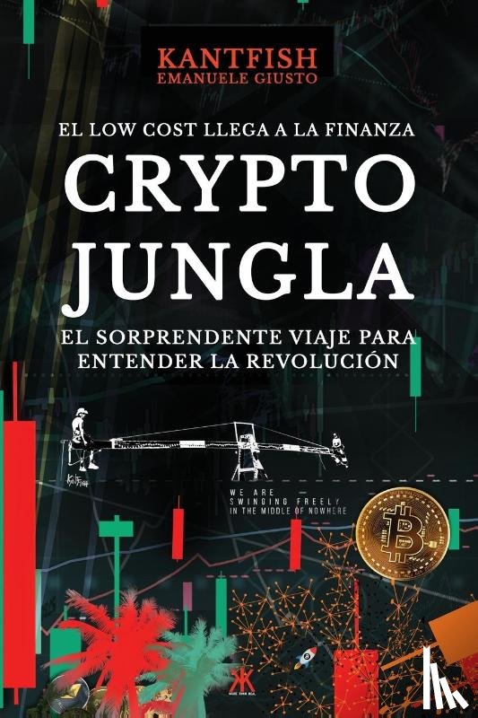 Giusto Kantfish, Emanuele - Crypto Jungla
