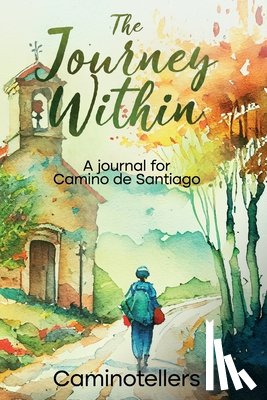 Caminotellers - The Journey Within