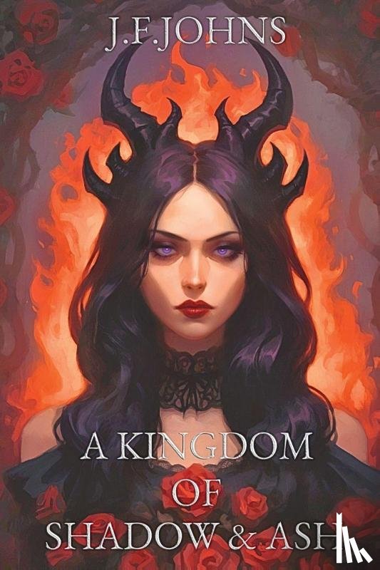 F. Johns, J. - A kingdom of shadow and ash