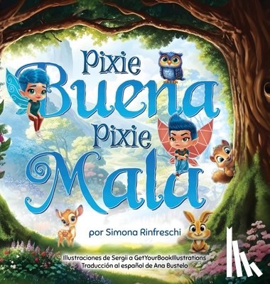 Rinfreschi, Simona - Pixie Buena Pixie Mala