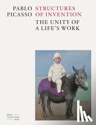 Picasso, Pablo - Pablo Picasso: Structures of Invention