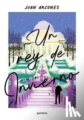 Arcones, Juan - Un Rey de Invierno / A Winter King