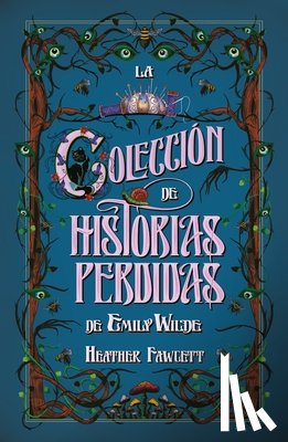 Fawcett, Heather - Colección de Historias Perdidas de Emily Wilde, La