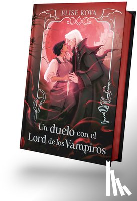 Kova, Elise - Un Duelo Con El Lord de Los Vampiros - Ed. Coleccionista -V2*