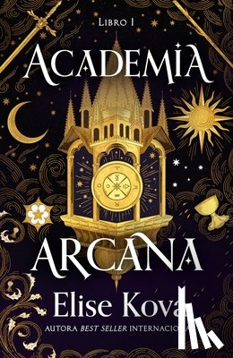 Kova, Elise - Academia Arcana