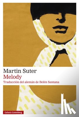 Suter, Martin - Melody
