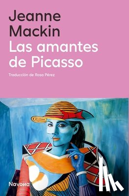Mackin, Jeanne - Amantes de Picasso, Las