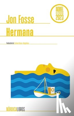 Fosse, Jon - Hermana