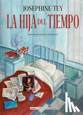 Reiswitz, Stephanie Von - La Hija del Tiempo / The Daughter of Time