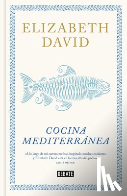 David, Elizabeth - Cocina Mediterránea / A Book of Mediterranean Food