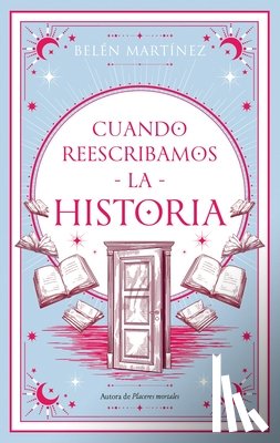 Martinez, Belen - Cuando Reescribamos La Historia