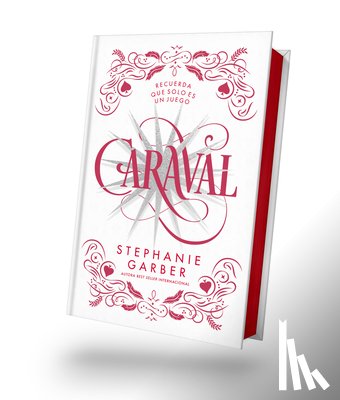 Garber, Stephanie - Caraval - Ed. Coleccionista
