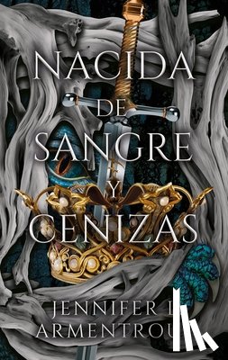 Armentrout, Jennifer L. - Nacida de Sangre Y Cenizas