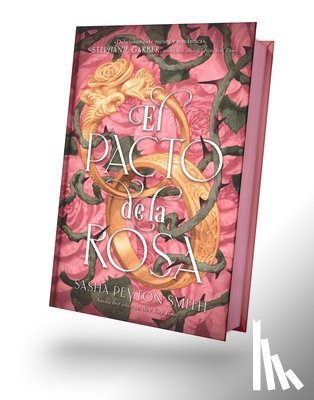 Smith, Sasha Peyton - Pacto de la Rosa, El