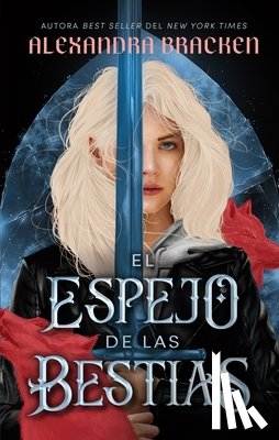 Bracken, Alexandra - El Espejo de Las Bestias