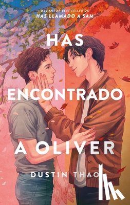 Thao, Dustin - Has Encontrado a Oliver
