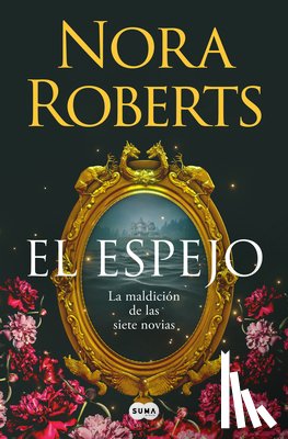 Roberts, Nora - El Espejo / The Mirror