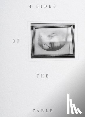 Manenti, Ruth Lauer - Ruth Lauer Manenti: 4 Sides of the Table