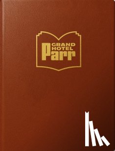 parr, martin - Grand hotel parr