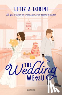 Lorini, Letizia - The Wedding Menu (Spanish Edition)