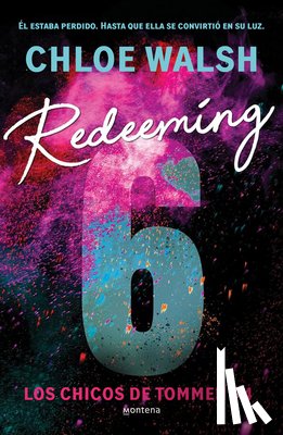 Walsh, Chloe - Redeeming 6 (Spanish Edition)
