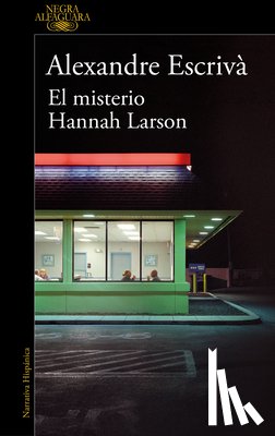 Escrivà, Alexandre - El Misterio Hannah Larson / The Mystery of Hannah Larson