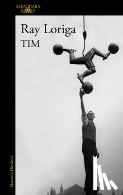 Loriga, Ray - Tim (Spanish Edition)