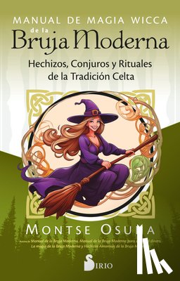 Osuna, Montse - Manual de Magia Wicca de la Bruja Moderna