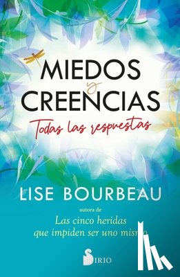 Bourbeau, Lise - Miedos Y Creencias