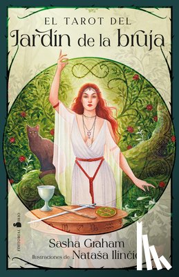 Graham, Sasha - Tarot del Jardín de la Bruja, El