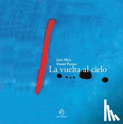 Pennac, Daniel - Vuelta Al Cielo, La