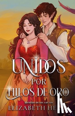Helen, Elizabeth - Unidos Por Hilos de Oro