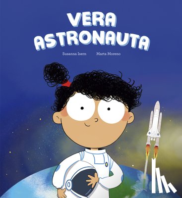 Isern, Susanna - Vera astronauta