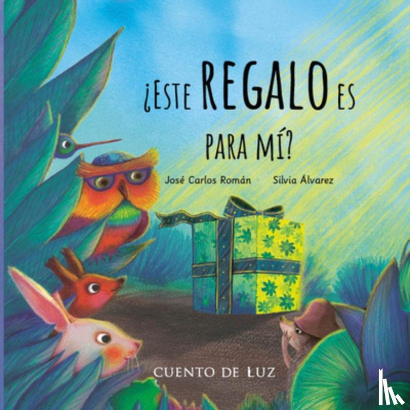 Romn, Jose Carlos - Este regalo es para mi?