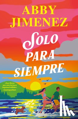 Jimenez, Abby - Solo Para Siempre / Just for the Summer