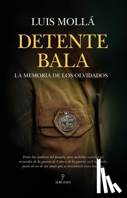Molla Ayuso, Luis - Detente Bala