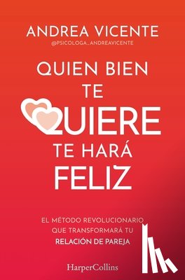Vicente, Andrea - Quien bien te quiere te hará feliz