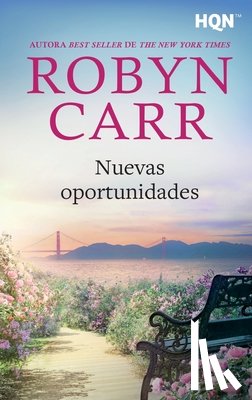Carr, Robyn - Nuevas oportunidades