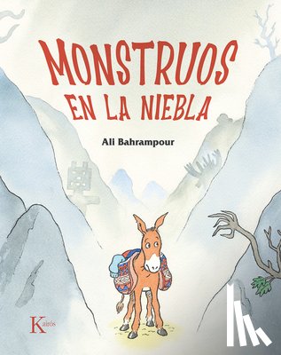Bahrampour, Ali - Monstruos En La Niebla / Monsters in the Mist