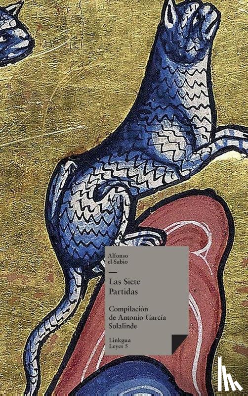 El Sabio, Alfonso - Las Siete Partidas