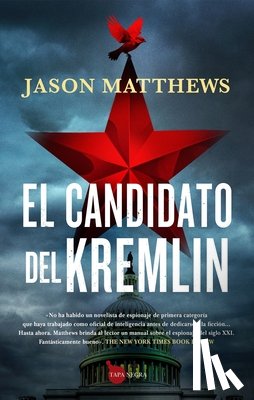 Matthews, Jason - Candidato del Kremlin, El
