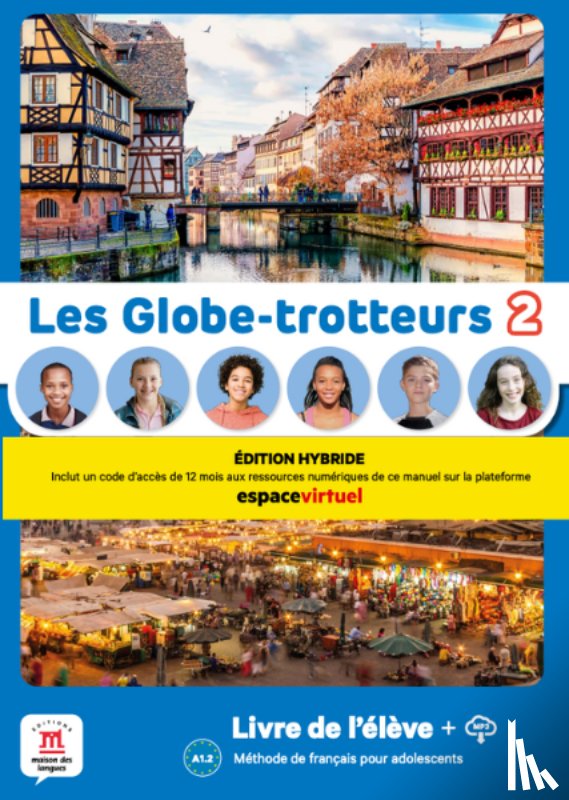  - Les Globe-trotteurs 2 – Livre Édition hybride