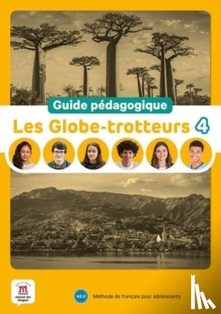  - Les Globe-trotteurs 4 – Guide pédagogique